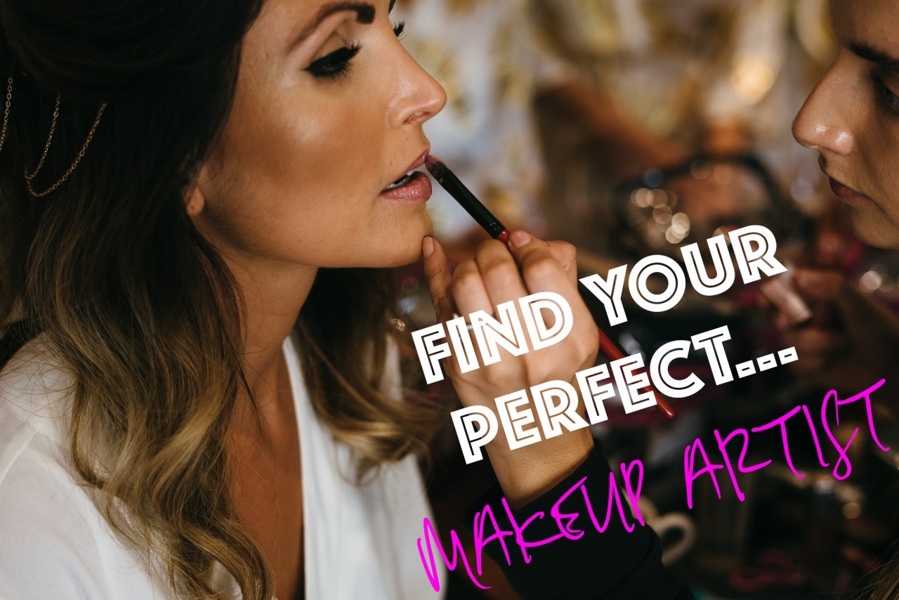 Find Your Perfect… Make Up Artist
